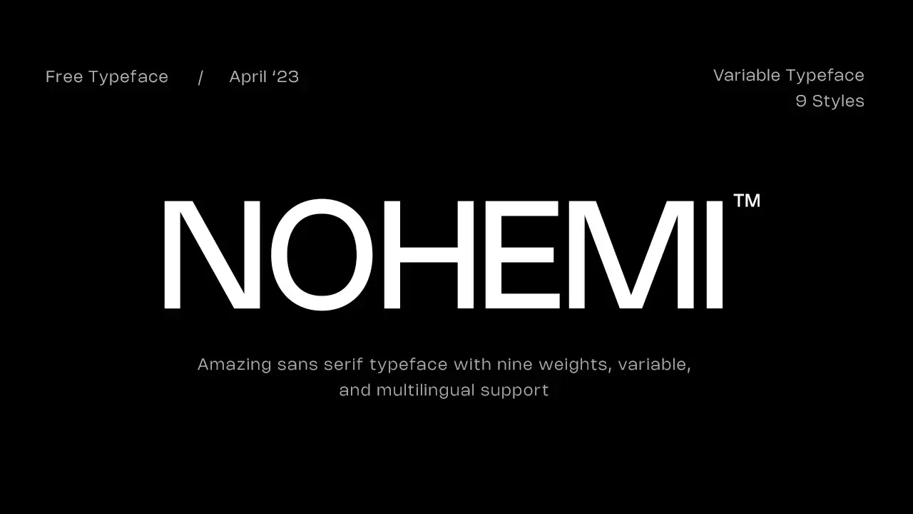 NOHEMI Free Versatile Sans-serif Typeface